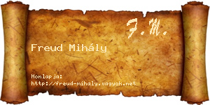 Freud Mihály névjegykártya